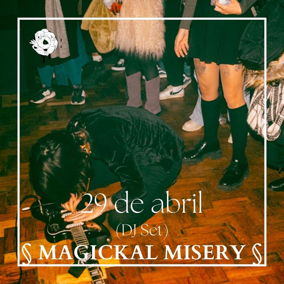 Magical Misery- DjSet