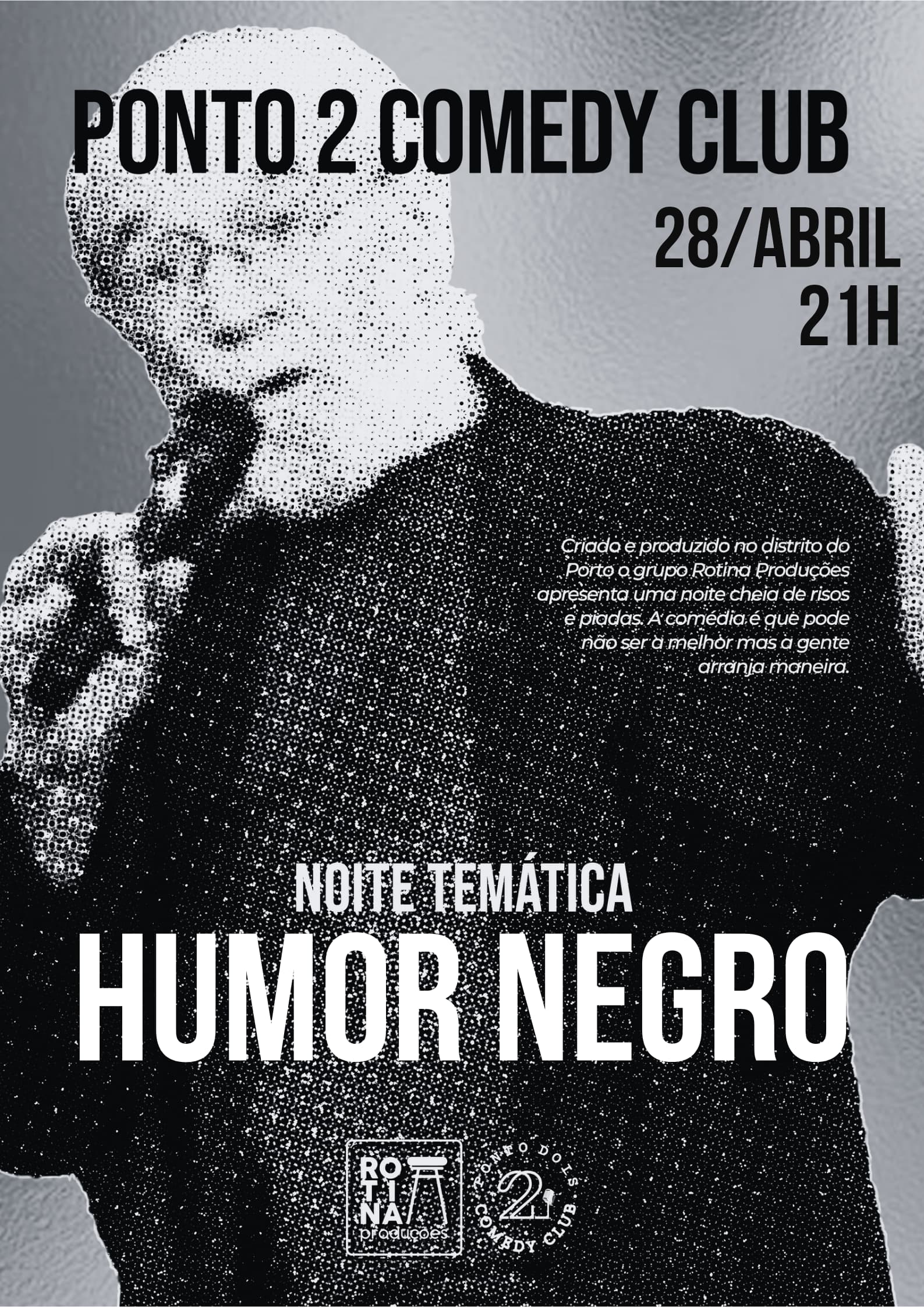Ponto 2 Comedy Night Humor Negro