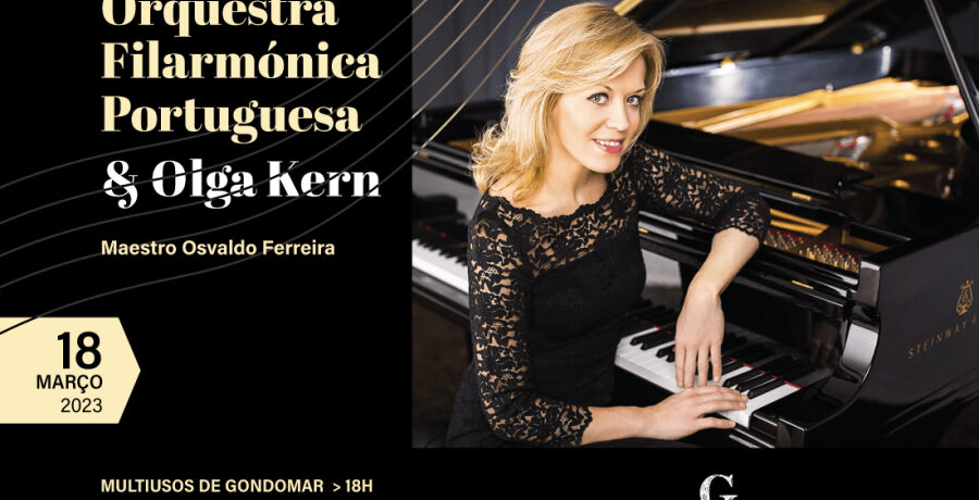 Orquestra Filarmónica Portuguesa & Olga Kern