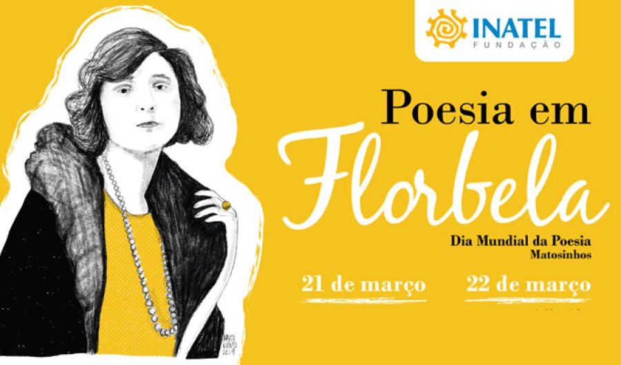 Poesia em Florbela Comemoração do Dia Mundial da Poesia ENTRADA LIVRE