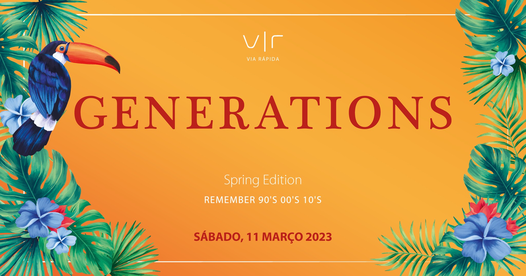 Via Rápida - Generations - Spring Edition