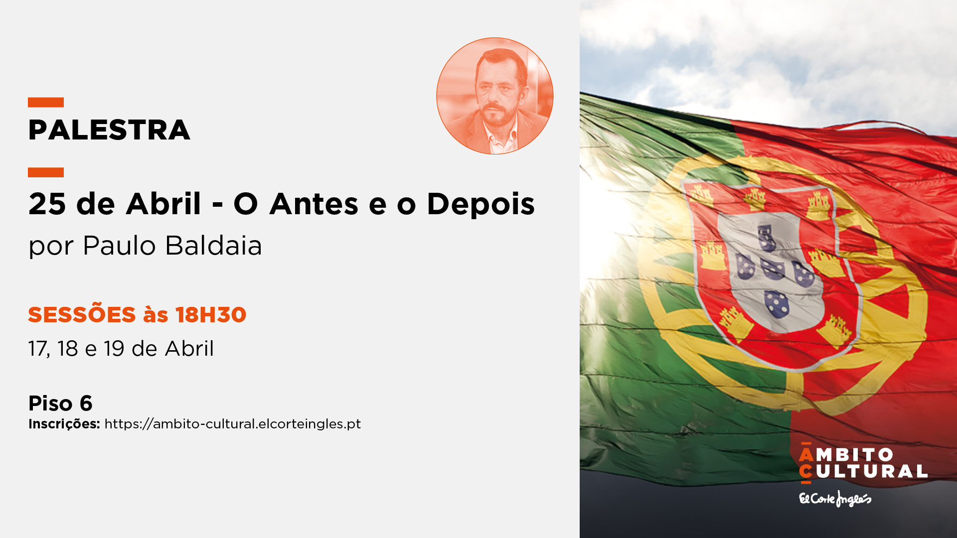 25 DE ABRIL – O ANTES E O DEPOIS POR PAULO BALDAIA