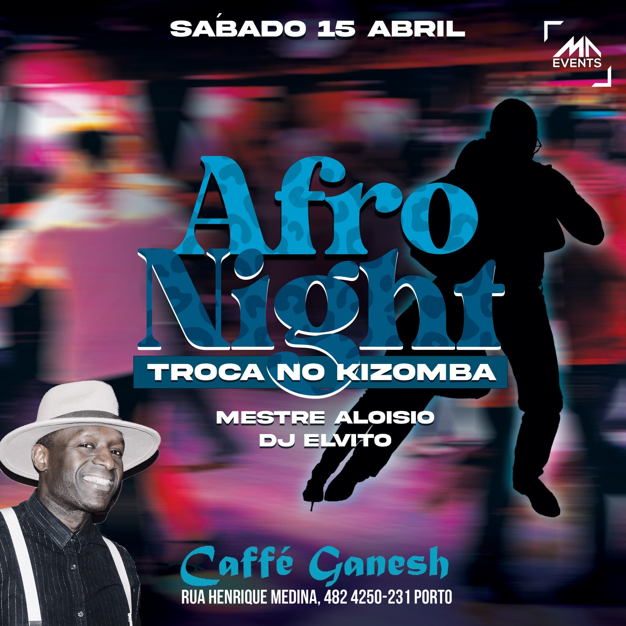 Afro Night TROCA NO KIZOMBA c Mestre Aloísio e DJ Elvito