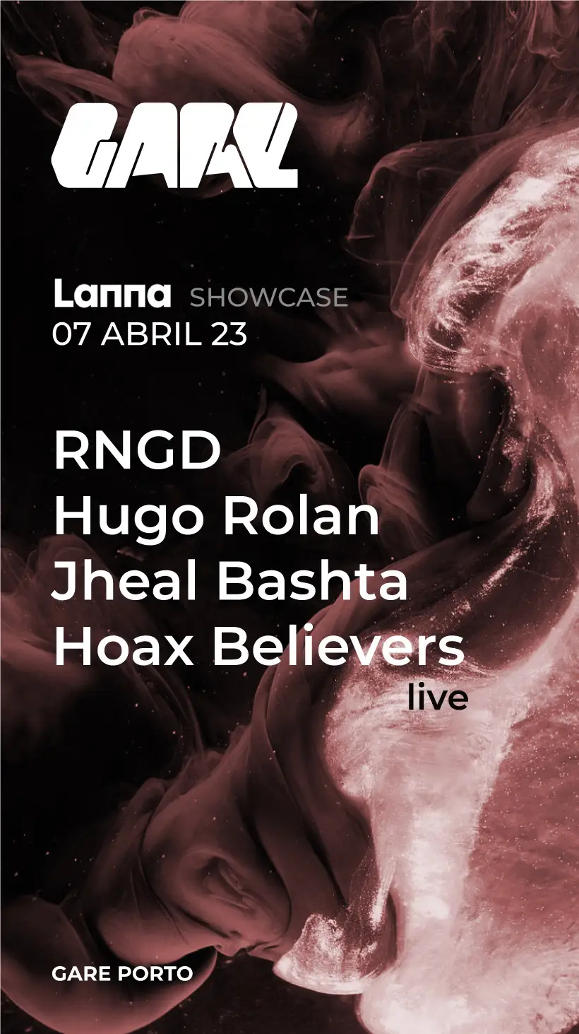 Lanna Showcase - Hugo Rolan + Hoax Believers Live + RNGD + Jheal Bashta