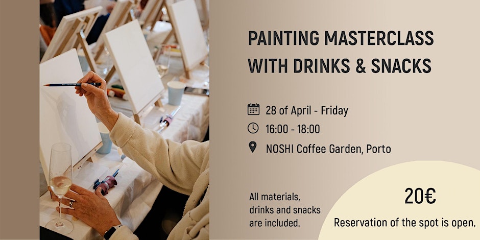 PAINTING MASTERCLASS WITH DRINKS & SNACKS