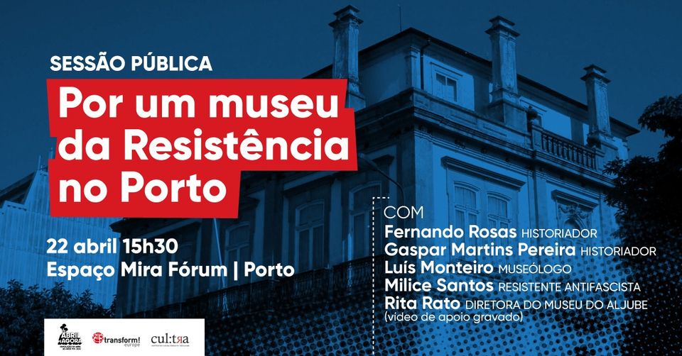 Por Um Museu da Resistência no Porto!