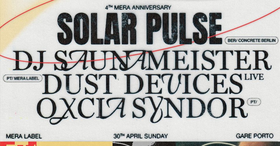 SOLAR PULSE #1 - DJ Saunameister, Dust Devices (Live), Oxcia Syndor