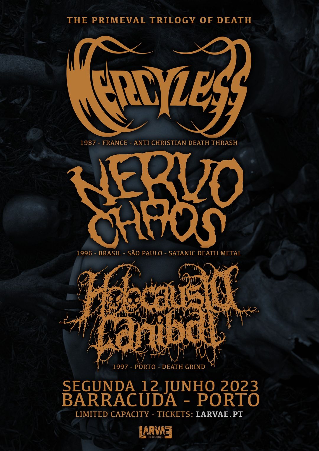 The Primeval Trilogy of Death - MERCYLESS + NERVOCHAOS + HOLOCAUSTO CANIBAL