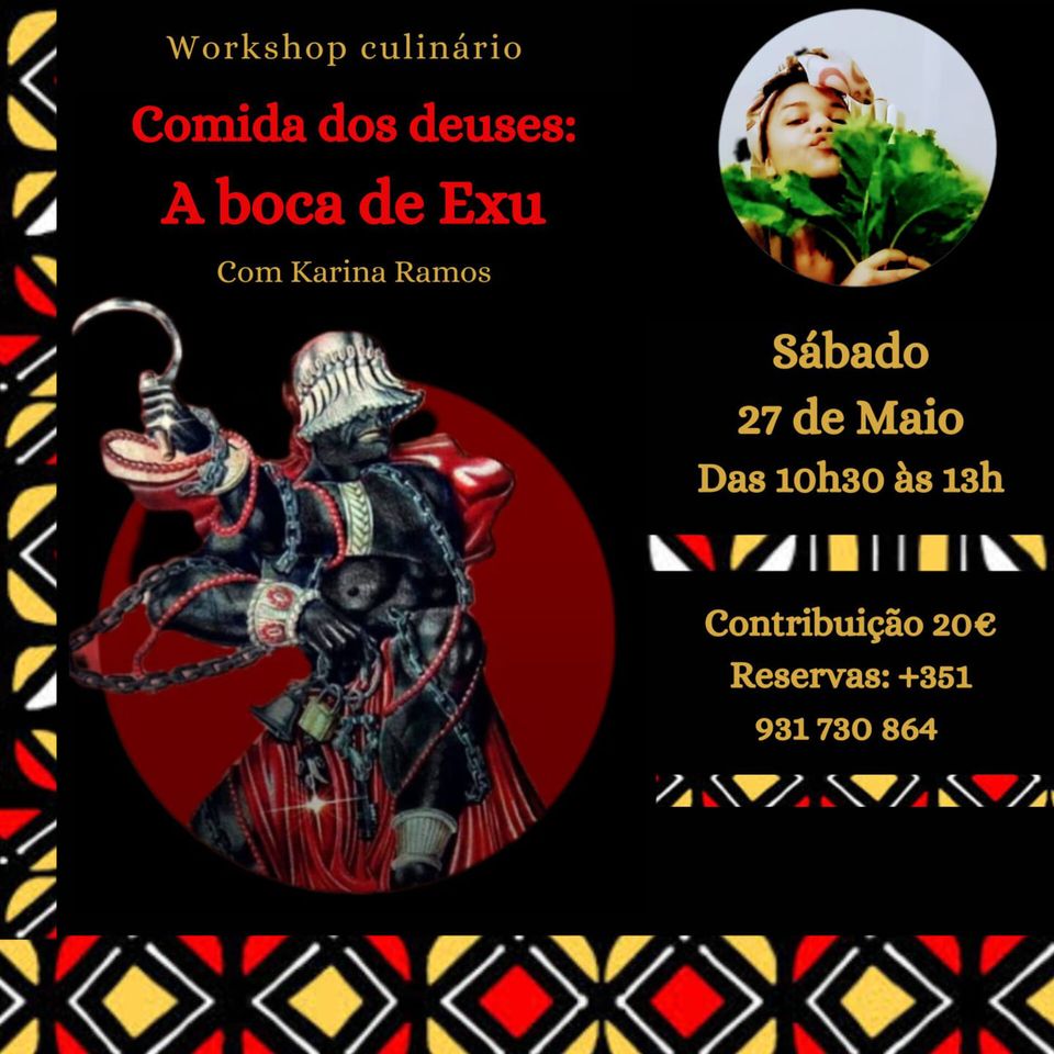 Esta oficina, a primeira da série "Comida dos Deuses", terá como eixo as energias e os alimentos da divindade Exu.* Através de alimentos e técnicas de cocção africanas e afro-brasileiras, a oficina proposta visa dar a conhecer o complexo mítico filosófico que fundamenta o panteão dos deuses da cultura yorubá. A ideia principal é que os participantes possam apreender uma cosmopercepção capaz de ressignificar sua alimentação e, assim, adotar formas de se alimentar mais conectadas com os sentidos e percepções dos elementos da natureza. Os alimentos confeccionados em coletivo ao longo da oficina, totalmente plant-based, serão degustados por todos como forma de aguçar os sabores e fixar os saberes e valores que alimentam uma cosmopercepção rica em outros significados epistemológicos. Programa: 10h - Tópicos teóricos - mitologia yorubá - formação das religiões de matriz africana - filosofia bantu-kongo - epistemologias de encruzilhada 11h - Confeção dos Pratos 13h - Almoço Partilhado Contribuição: 20€ (1€ sócio diário incluído) A oficina será conduzida por Karina Ramos, professora-doutora em História da África e cozinheira especializada em gastronomia africana e afrobrasileira. * A participação em uma das oficinas da série "Comida dos Deuses" não implica na participação das seguintes e tampouco funcionará como requisito para participação das próximas. Contudo, aqueles que participarem em mais de uma terão benefícios. Para reservas e maiores informações, contactar (+351 931730864/Karina). A entrada no Espaço Compasso só é permitida a sócios: Sócio Diário - 1€ Sócio Efetivo - 15€ Sócio Benfeitor - 60€ Podes te registar na entrada do espaço.