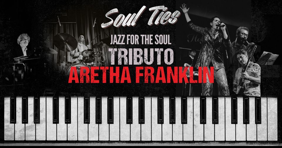 Aretha Franklin Tributo Soul Ties Big Band - Mary Spot Vintage Bar