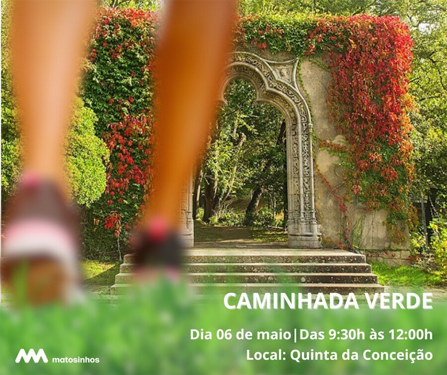 Caminhada Verde - Quinta da Conceição