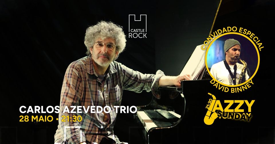 Carlos Azevedo Trio & David Binney