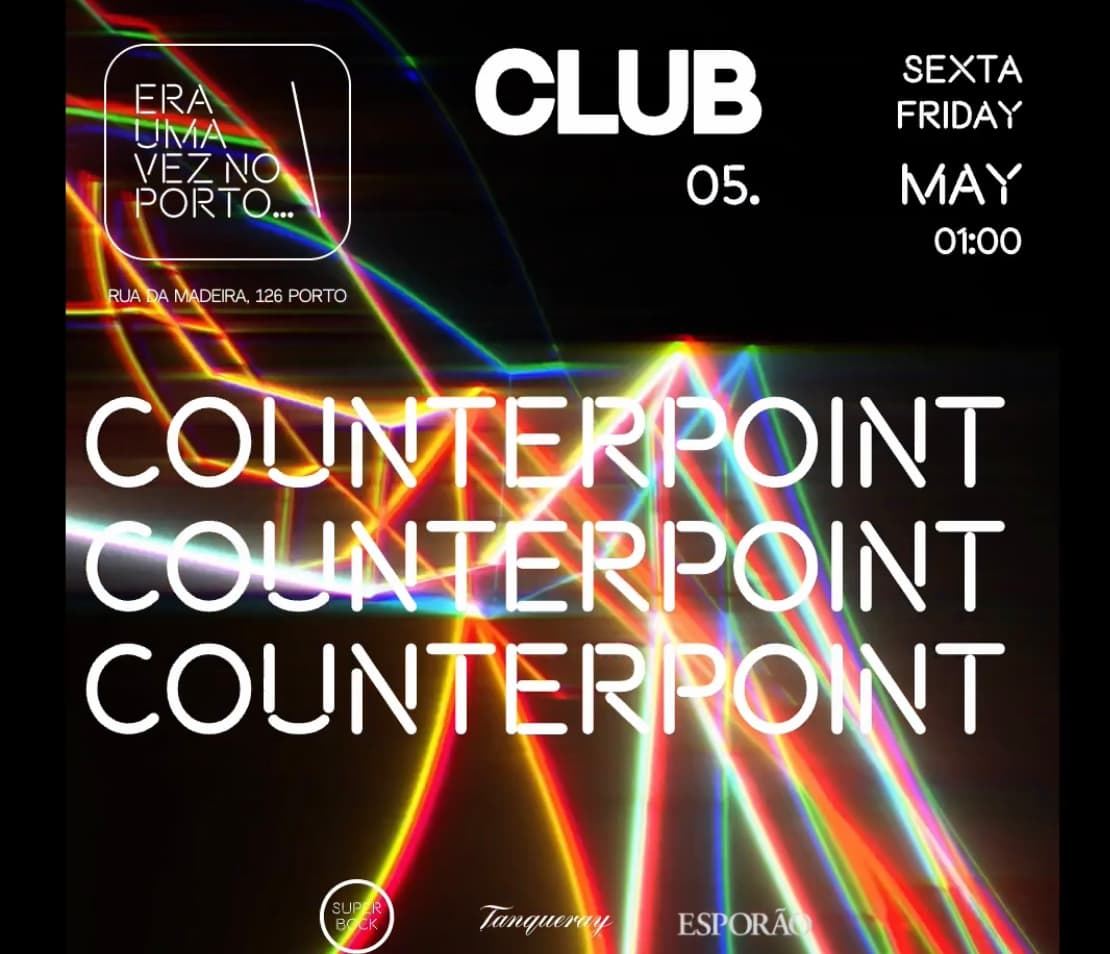 Counterpoint - Era uma vez no Porto