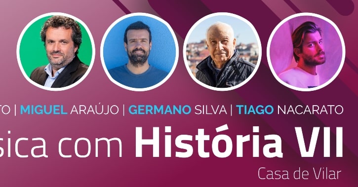 Música com História VII com Joel Cleto, Miguel Araújo, Tiago Nacarato e Germano Silva