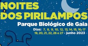 Noite dos Pirilampos - Parque Biológico de Gaia