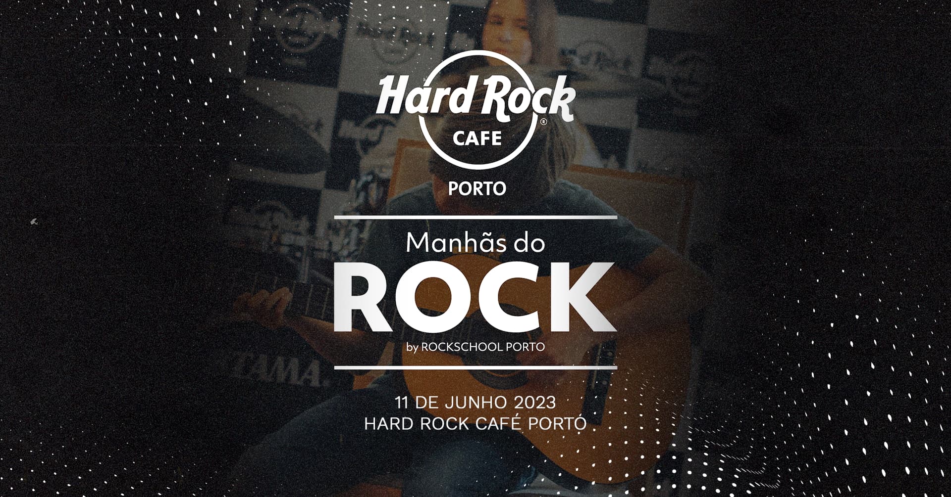 Manhãs do Rock by RockSchool Porto no Hard Rock Cafe Porto