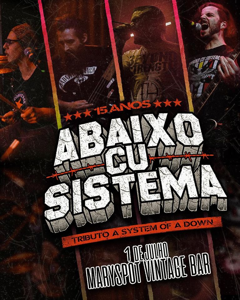 Abaixo Cu Sistema - THE SYSTEM OF A DOWN TRIBUTE 15º ANIVERSARIO