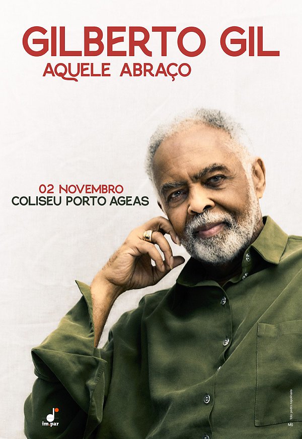 Gilberto Gil - Coliseu do Porto