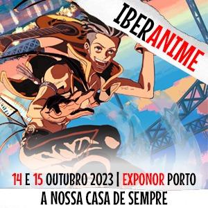 Iberanime 2023 - Porto - Exponor