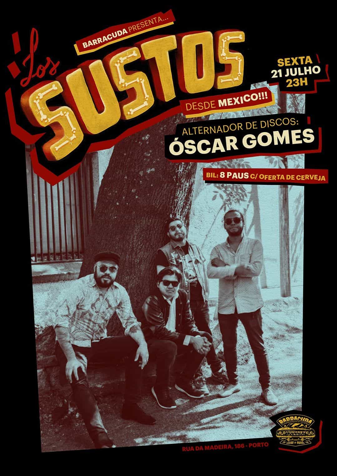 Los Sustos (mex) - Alternador de discos: Óscar Gomes