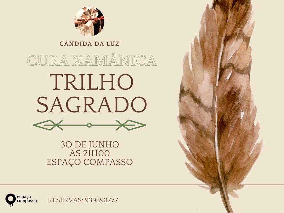 RITUAL TRILHO SAGRADO - CURA XAMÂNICA