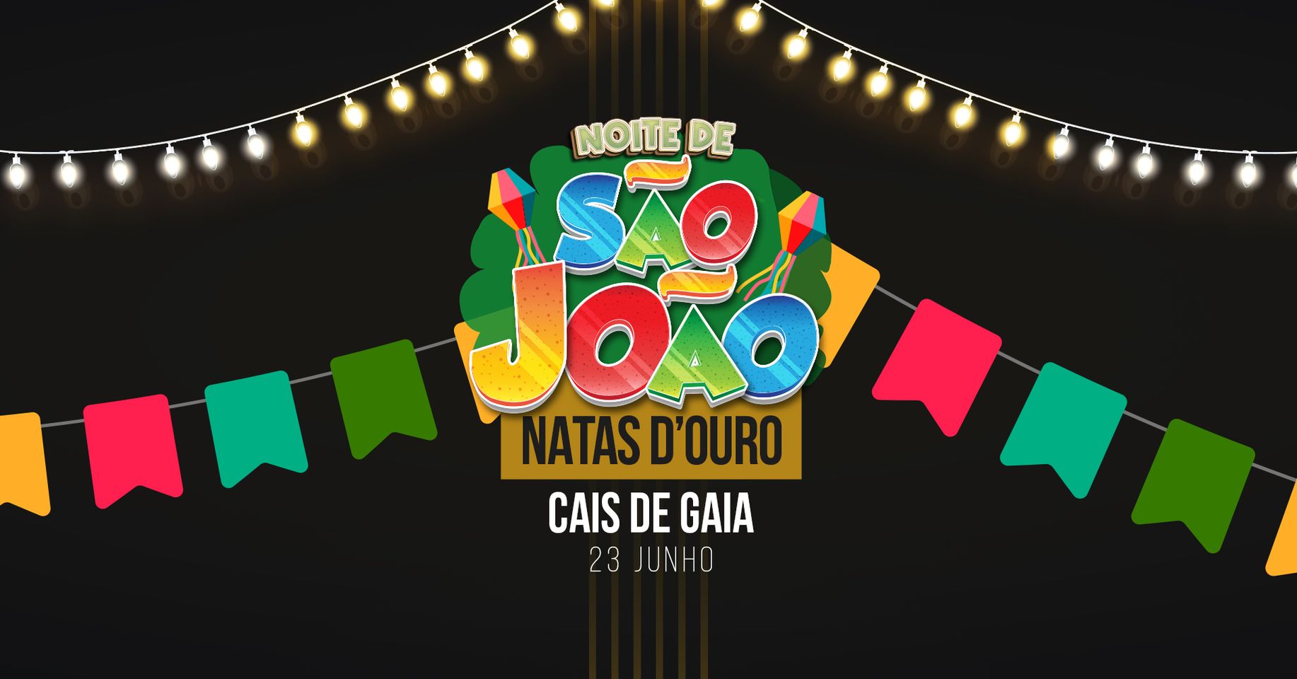 S. João - Natas D'Ouro Cais de Gaia