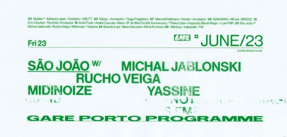 São João Michal Jablonski + Rucho Veiga + Midinoize + Yassine