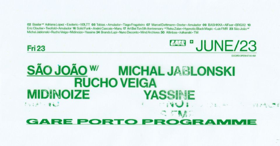 São João Michal Jablonski + Rucho Veiga + Midinoize + Yassine