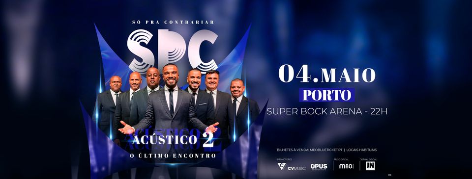 Só Pra Contrariar - Super Bock Arena - Agenda Porto