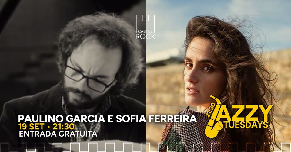 Paulino Garcia e Sofia Ferreira @Jazzy Tuesdays