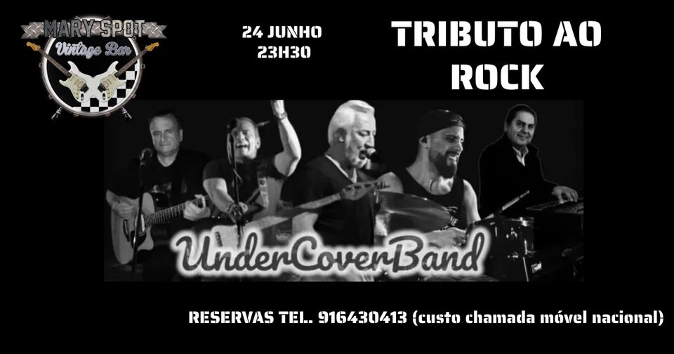 Under Cover Band Tributo ao Rock @ Mary Spot Vintage Bar