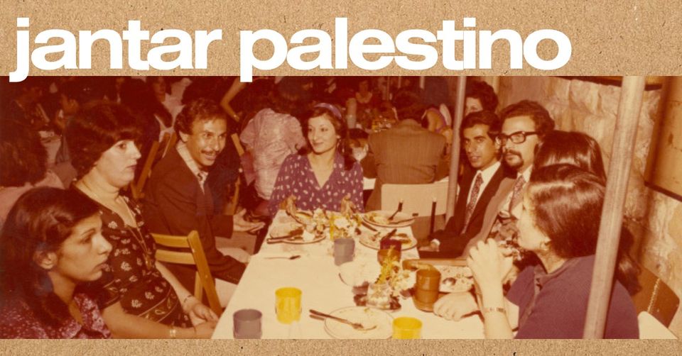 JANTAR PALESTINO - Casa da Horta