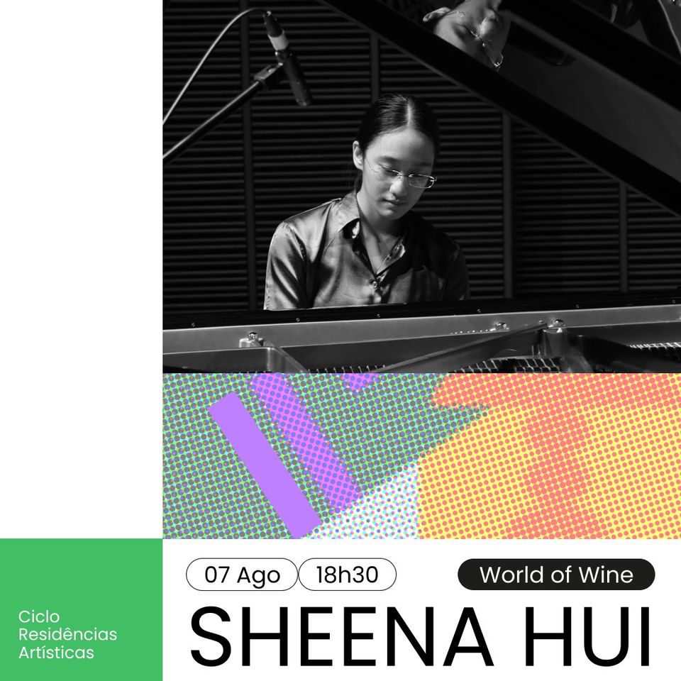 Ciclo Residências Artísticas— Sheena Hui
