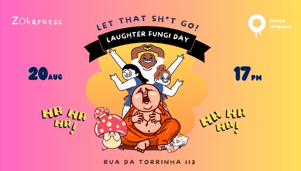 Laughter Fungi Day - Espaço Compasso