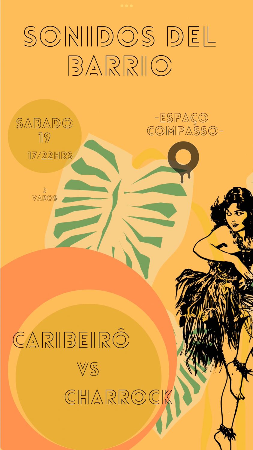 SONIDOS DEL BARRIO 💃 CHARRO.CK & CARIBEIRÔ - Espaço Compasso