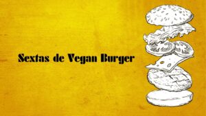 Sextas de Vegan Burger (1)