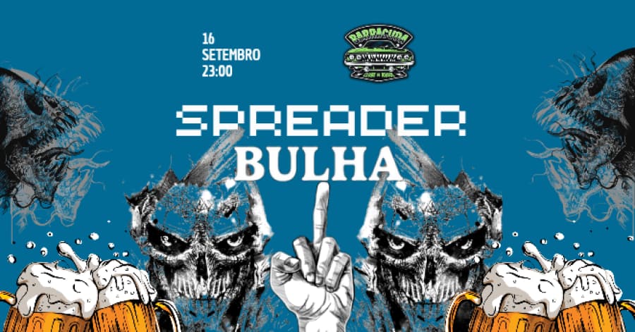 Spreader e Bulha