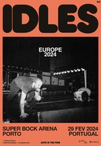 IDLES - Super Bock Arena