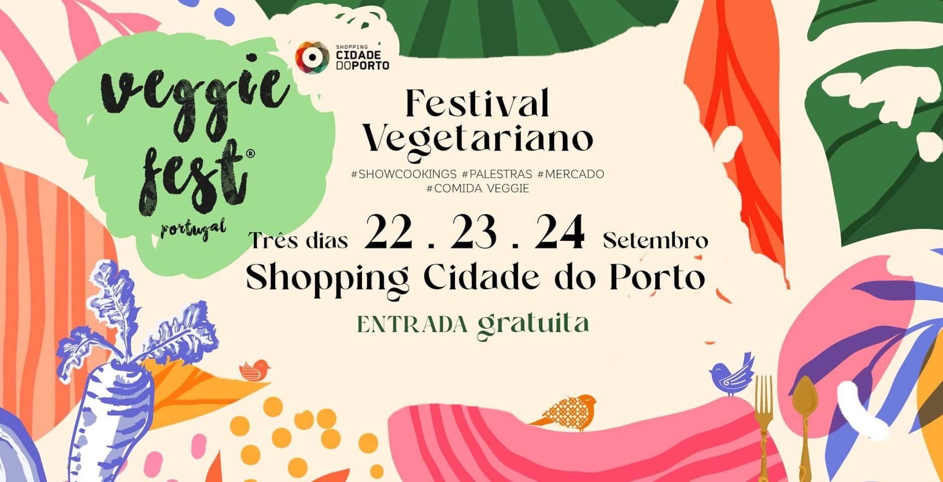 Veggie Fest - Festival Vegetariano - Shopping Cidade do Porto