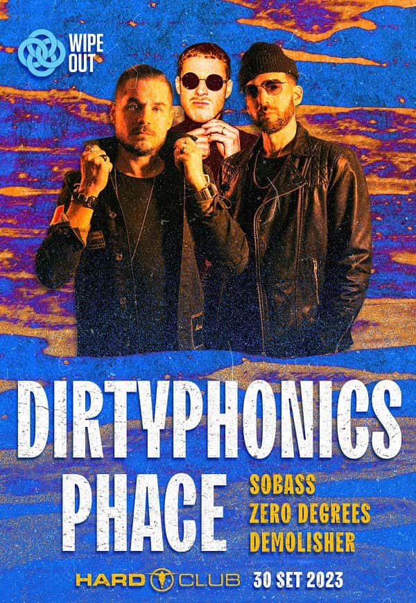 WIPEOUT OPEN AIR PRESENTS DIRTYPHONICS & PHACE