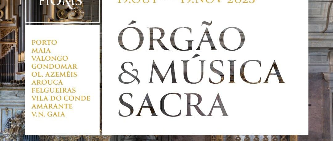 FESTIVAL INTERNACIONAL DE ÓRGÃO E MÚSICA SACRA - 3ª EDIÇÃO (1)