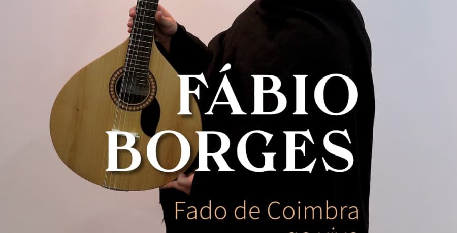 Fábio Borges - Fado de Coimbra