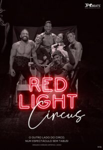 RED LIGHT CIRCUS - Teatro Sá da Bandeira