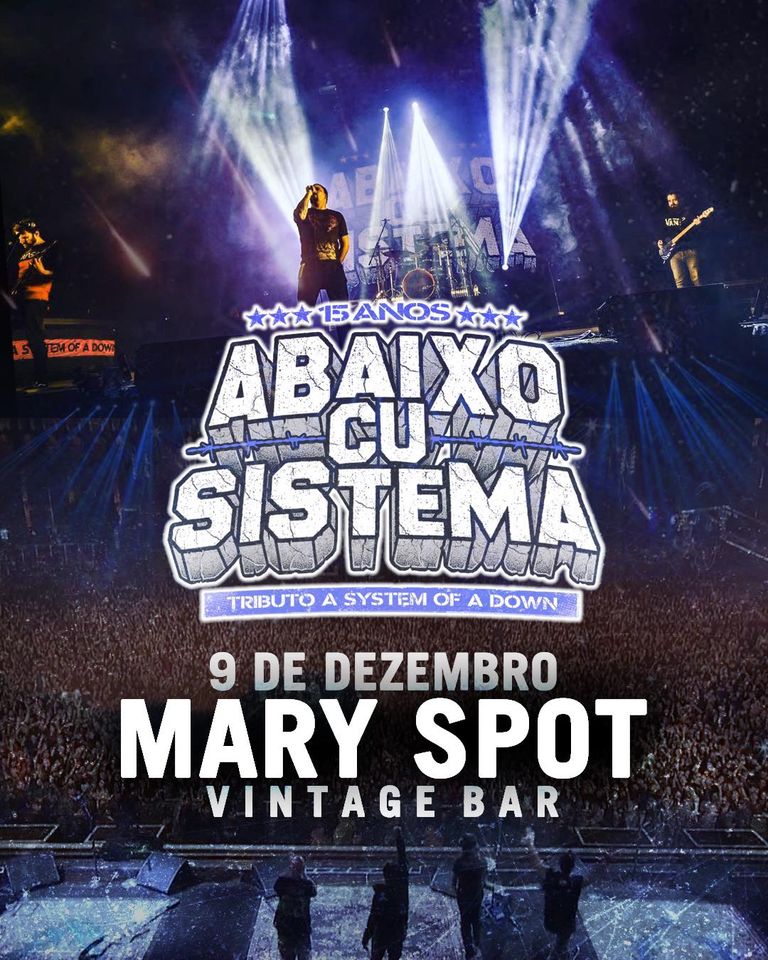 ABAIXO CU SISTEMA TRIBUTO SYSTEM OF A DOWN - MARY SPOT VINTAGE BAR