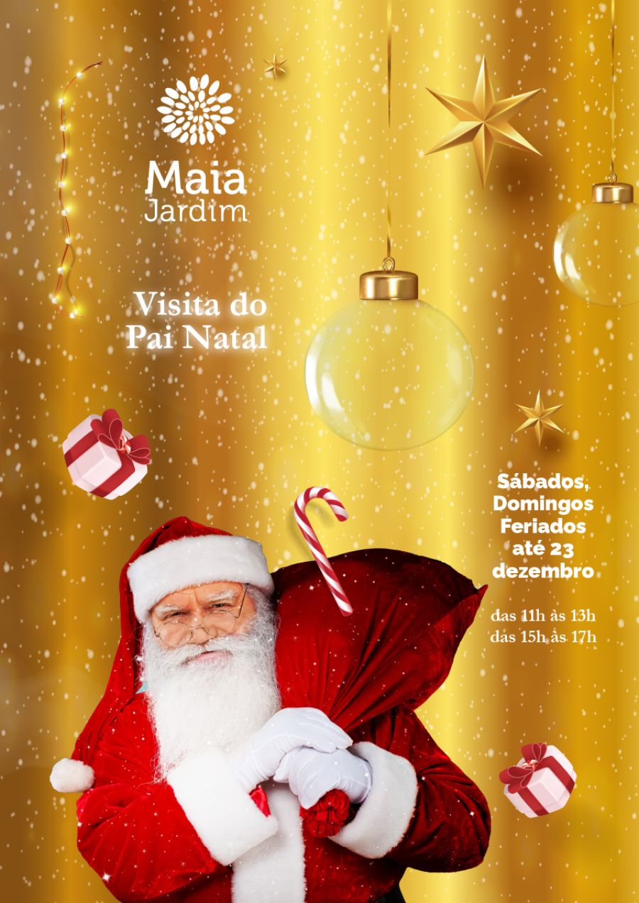 CENTRO COMERCIAL MAIA JARDIM RECEBE A VISITA DO PAI NATAL