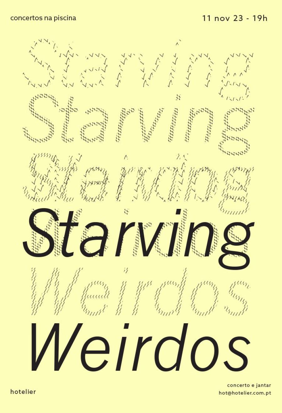 CONCERTOSNAPISCINA 49# - Starving Weirdos