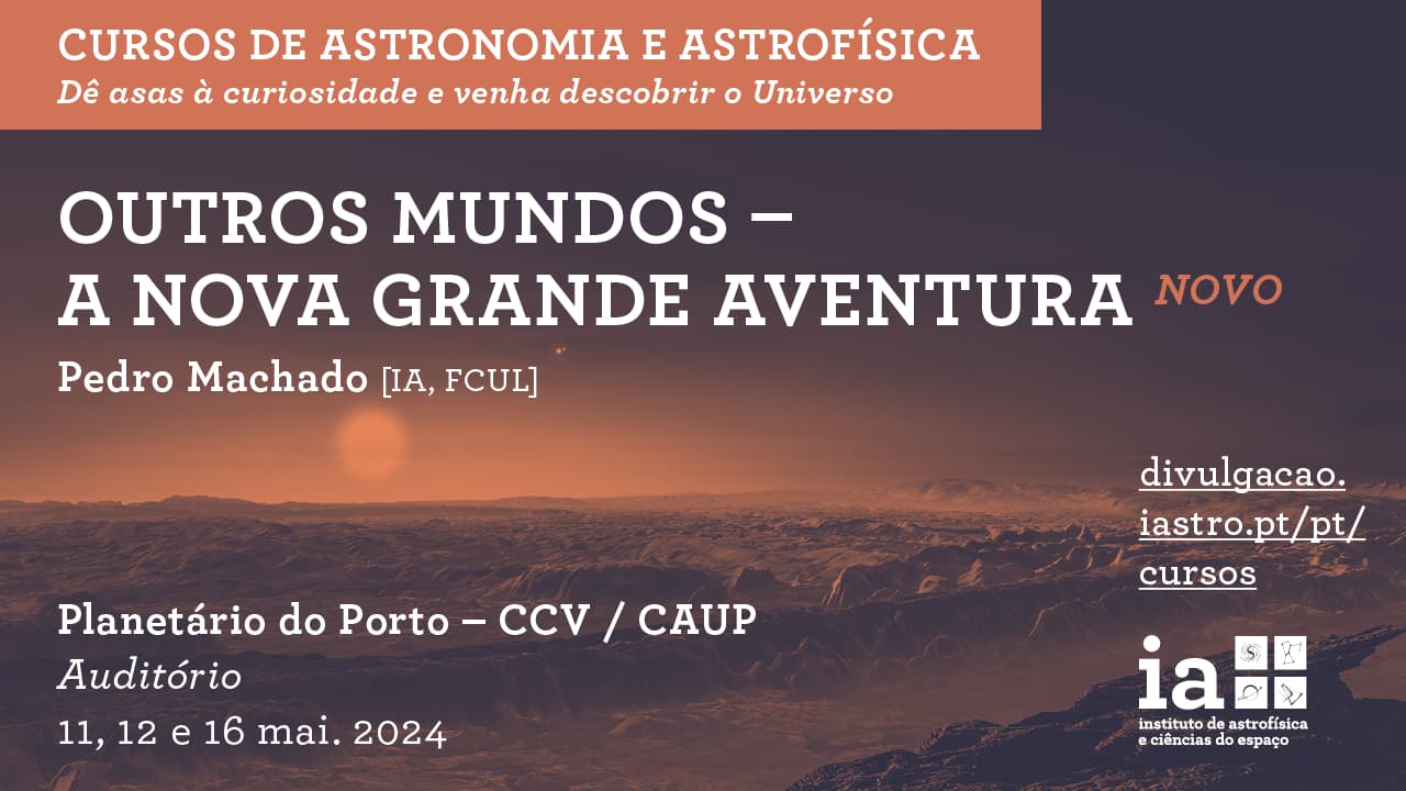 Curso Outros Mundos - A nova grande aventura