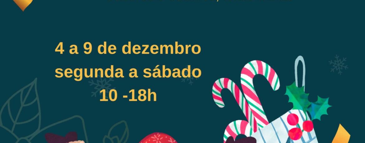 Feirinha de Natal - Saberes e Sabores, feitos à mão