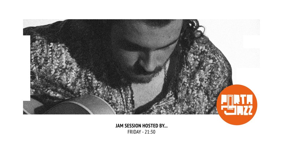 Jam Session hosted by Hugo Ferreira - Porta-Jazz