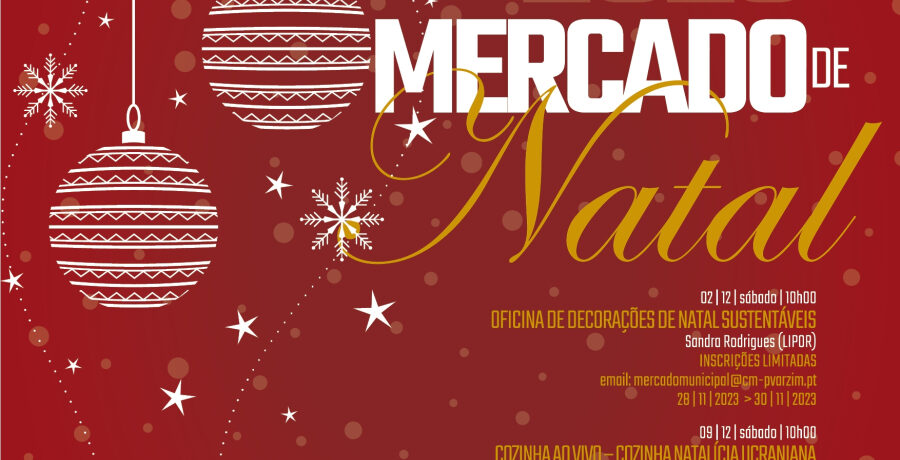 Mercado de Natal - Póvoa de Varzim